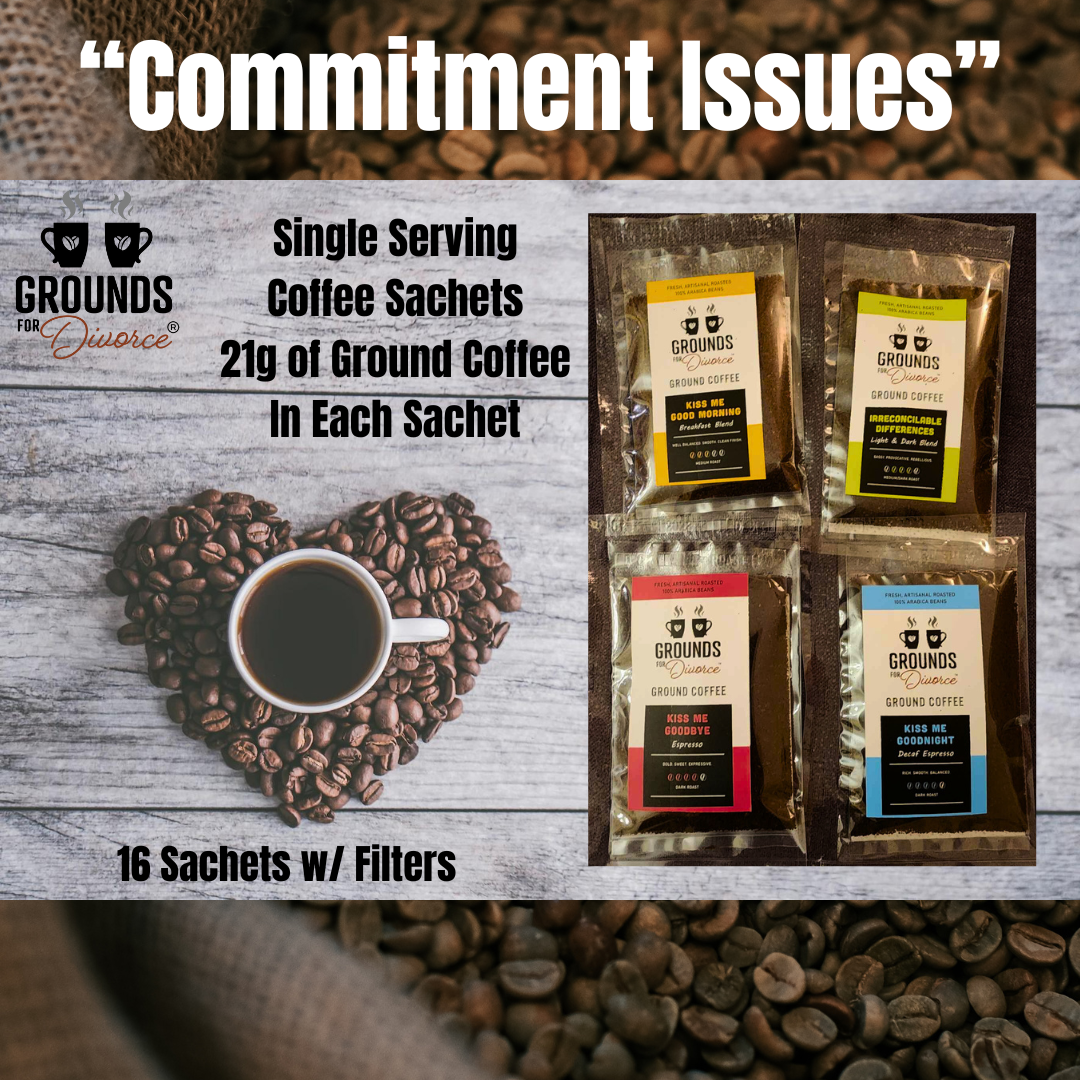 "Commitment Issues" Single Serve Coffee Sachet Multi-Pack