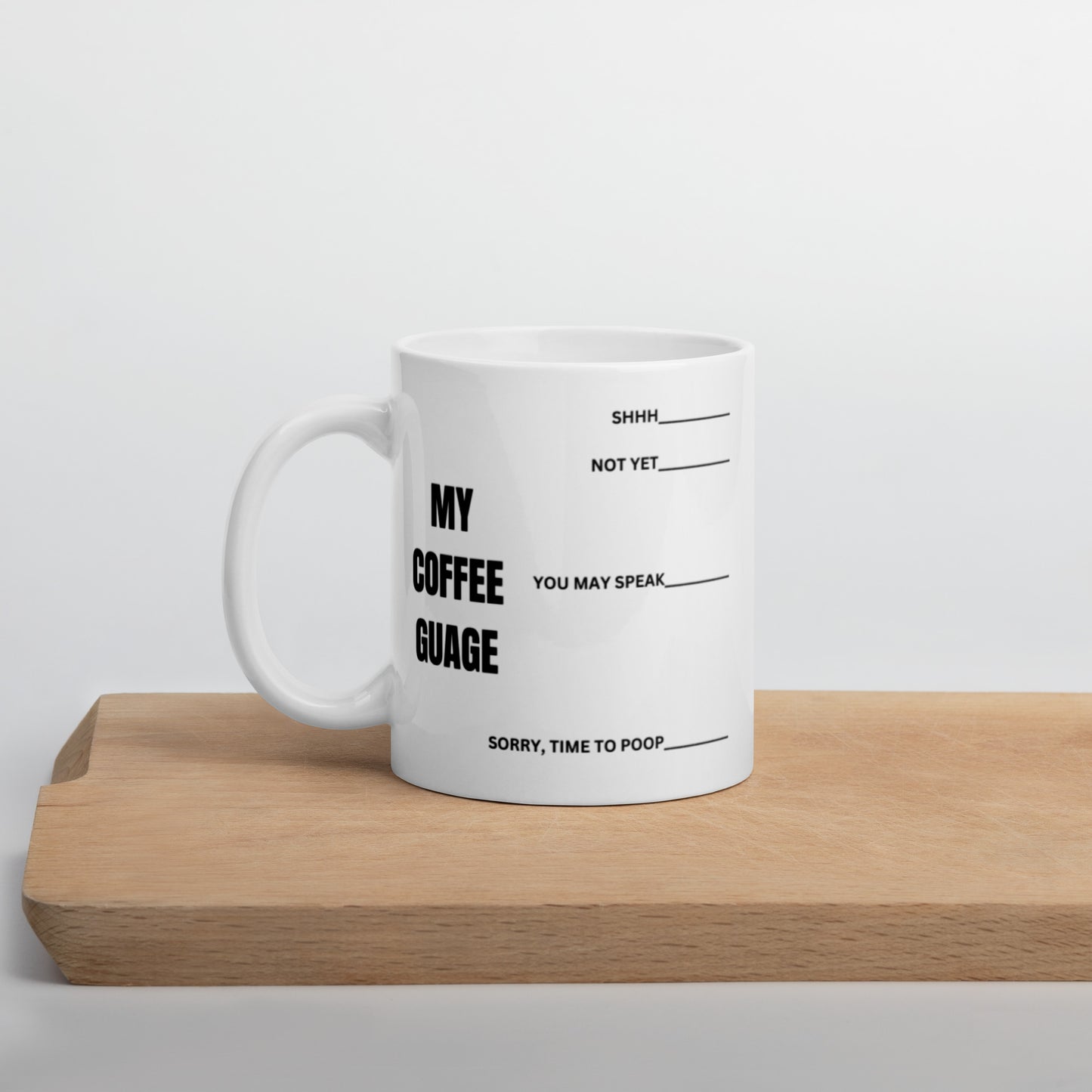 "Coffee Guage" White glossy mug